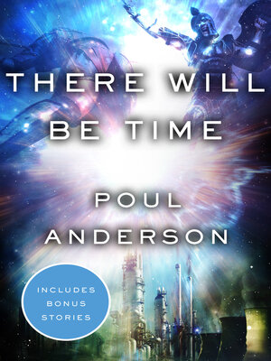 cover image of There Will Be Time